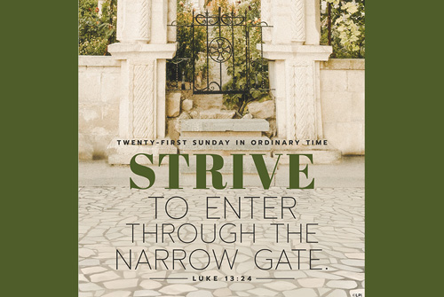 21st Sunday in Ordinary Time, August 24th, 2025
