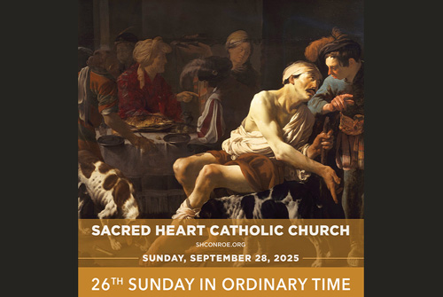 26th Sunday in Ordinary Time, September 28th, 2025